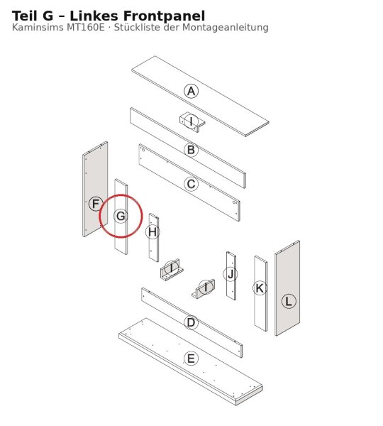 Linkes Frontpanel G zu Kaminsims MT160E