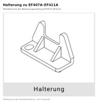 Halterung fuer Anschlusskabel zu EF407-411A