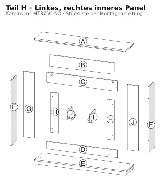 Left and right inner panels H for mantel MT375C-NO Light Oak